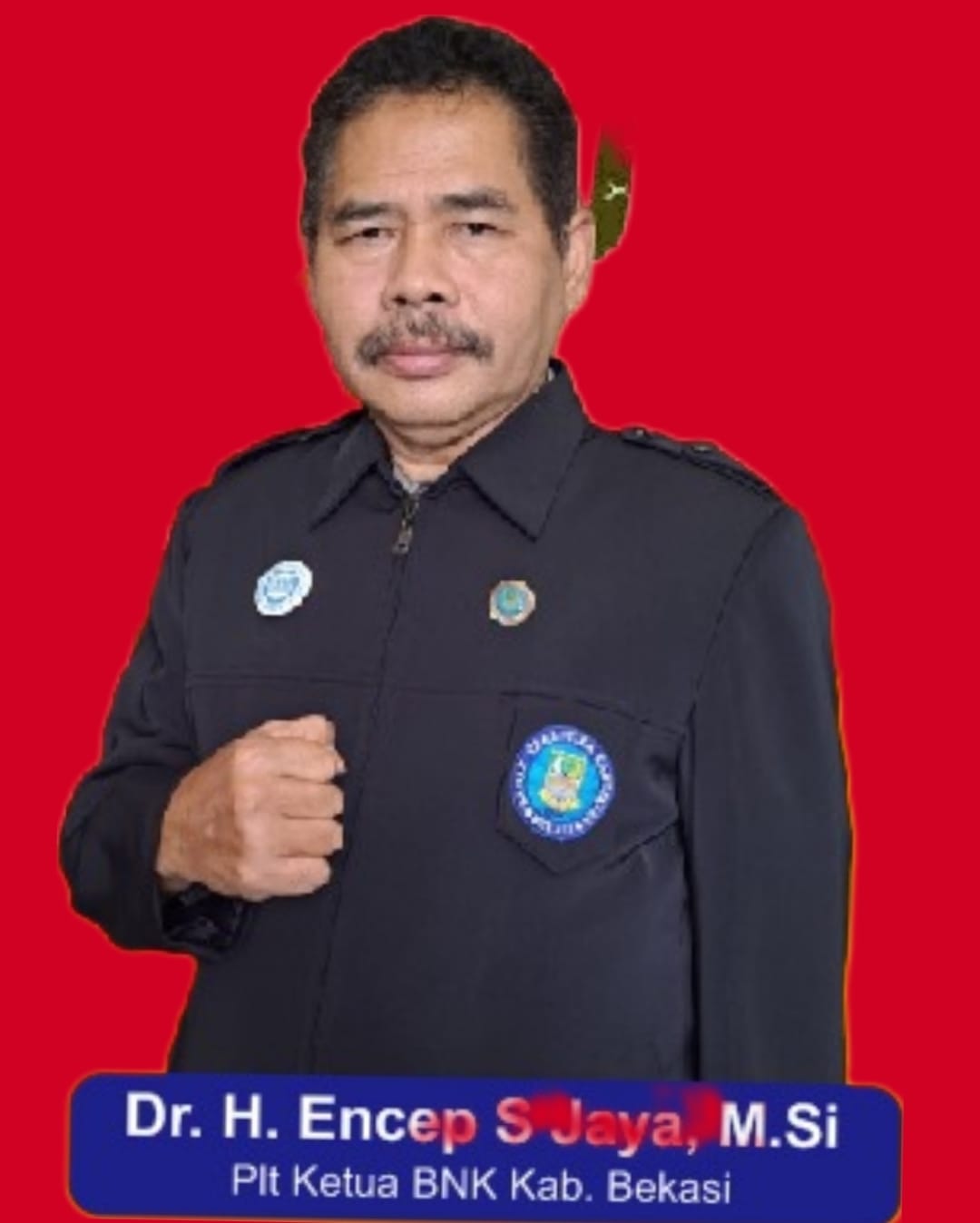 Dr.H.Encep S Jaya M.S.iPlt.Ktua BNK Kab. Bekasi